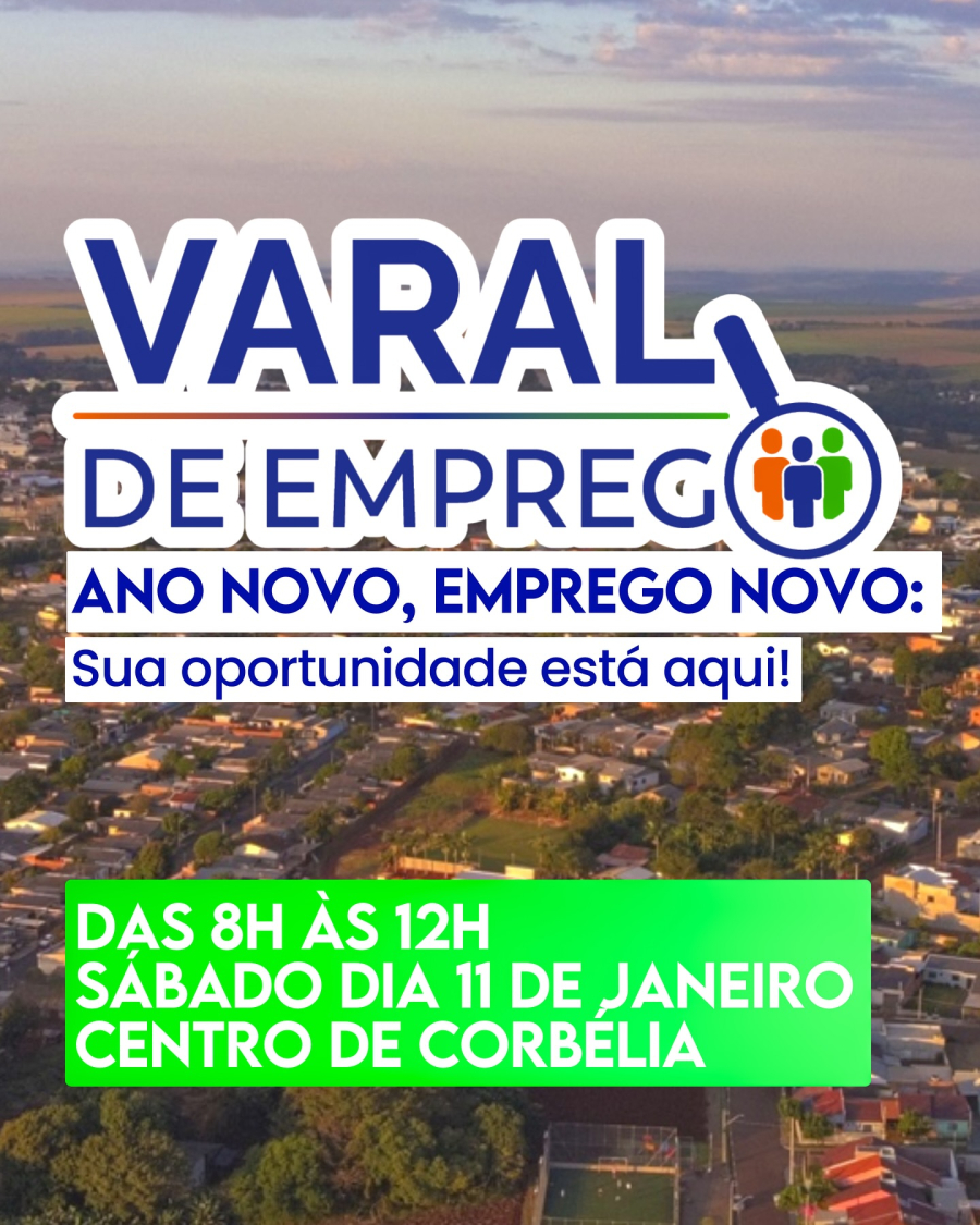 Corbélia promove 1º Varal de Empregos